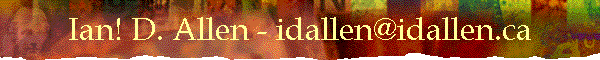 Ian! D. Allen – http://idallen.com/